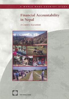 Paperback Financial Accountability in Nepal: A Country Assessment (World Bank Country Study) Book