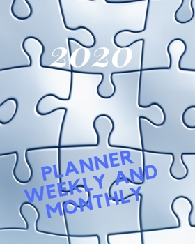 Planner Weekly and Monthly 2020: Weekly & Monthly Planner Jan 1, 2020 to Dec 31, 2020:  (2020 Pretty Simple Planners)