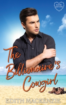 Paperback The Billionaire's Cowgirl Book