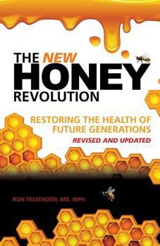 Paperback The New Honey Revolution Book