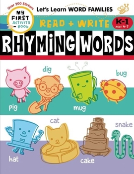 Paperback Read + Write: Rhyming Words (My First Activity Book: Read + Write) Book