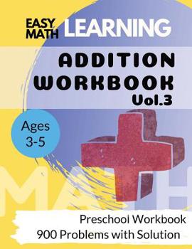 Paperback Addition Workbook: Easy Learning Math: 30 Days Challenge for 3-5 years Preschool Workbook Book