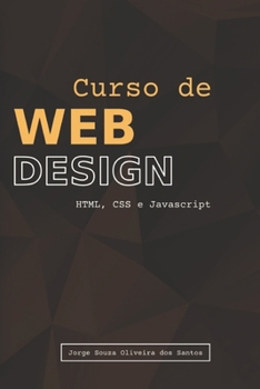 Paperback Curso de Web Design: HTML, CSS e Javascript [Portuguese] Book