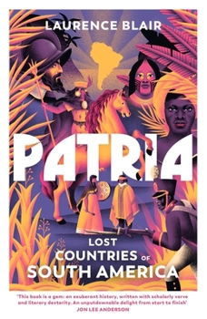 Hardcover Lost Countries of South America Book