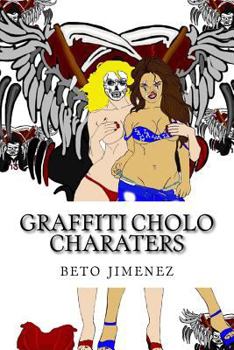 Paperback Graffiti cholo charaters Book