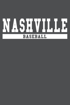 Nashville Baseball: American Campus Sport Lined Journal Notebook