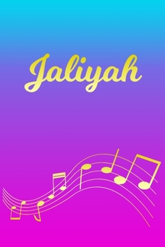 Paperback Jaliyah: Sheet Music Note Manuscript Notebook Paper - Pink Blue Gold Personalized Letter J Initial Custom First Name Cover - Mu Book