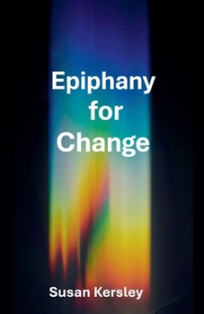 Paperback Epiphany for Change Book