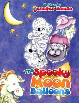 Paperback The Spooky Moon Balloons Book