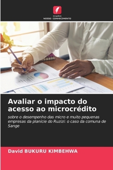 Paperback Avaliar o impacto do acesso ao microcrédito [Portuguese] Book