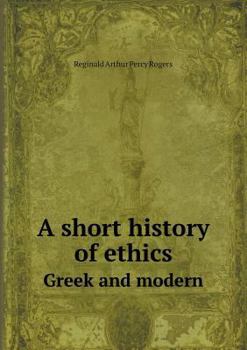 Paperback A Short History of Ethics Greek and Modern Book