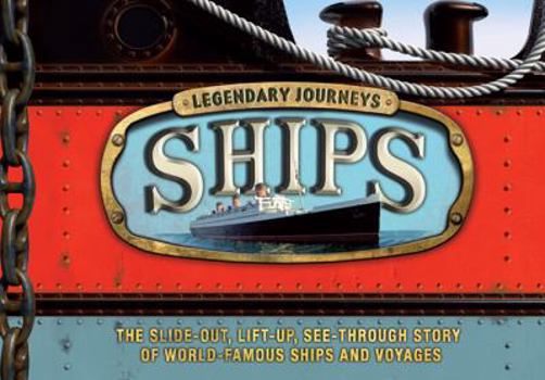 Hardcover Legendary Journeys: Ships Book