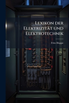 Paperback Lexikon der Elektrizität und Elektrotechnik [German] Book