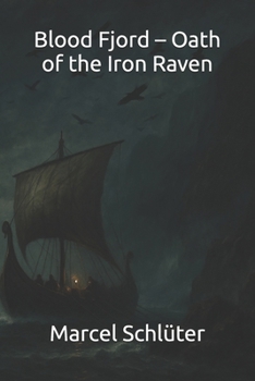 Paperback Blood Fjord - Oath of the Iron Raven Book