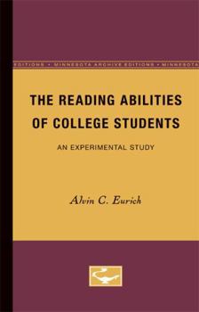 Paperback The Reading Abilities of College Students: An Experimental Study Book