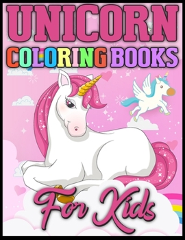 unicorn coloring book for kids: Cute Easy and Relaxing Coloring Book for unicorn lovers