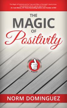 Paperback The Magic of Positivity Book