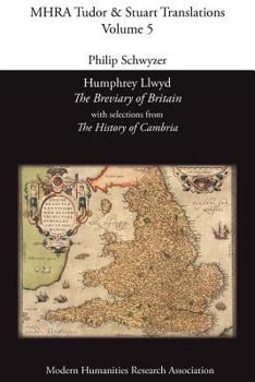 Paperback Humphrey Llwyd, 'The Breviary of Britain', with Selections from 'The History of Cambria' Book