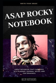 Paperback ASAP Rocky Notebook: Great Notebook for School or as a Diary, Lined With More than 100 Pages. Notebook that can serve as a Planner, Journal Book
