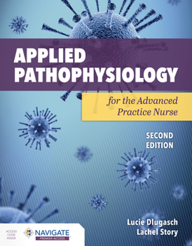 Paperback Applied Pathophysiology for the Advanced Practice Nurse Book