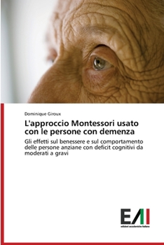 Paperback L'approccio Montessori usato con le persone con demenza [Italian] Book