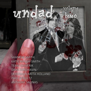 Undad - Volume Two - Book #2 of the Undad