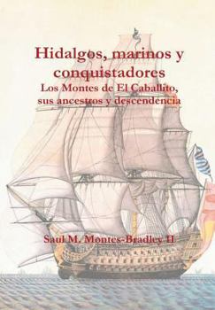 Hardcover Hidalgos, marinos y conquistadores [Spanish] Book