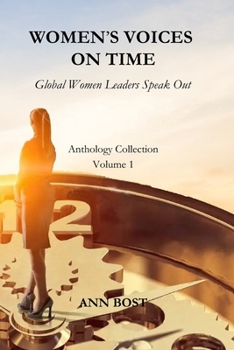 Paperback Women's Voices on Time: Global Women Leaders Speak Out Book