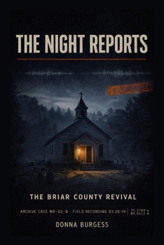 Paperback The Briar County Revival: The Night Reports Book 2 Book