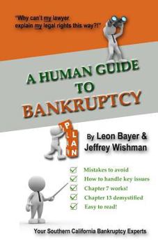 Paperback A Human Guide to Bankruptcy Book