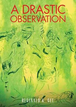 Paperback A Drastic Observation: Salvation: Ours to Keep or Lose Book