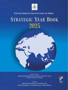 United Service Institution of India: Strategic year Book 2025