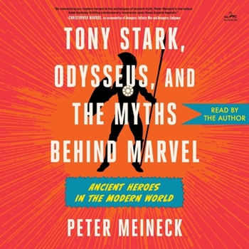 MP3 CD Tony Stark, Odysseus, and the Myths Behind Marvel: Ancient Heroes in the Modern World Book