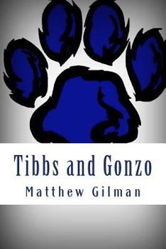 Paperback Tibbs and Gonzo Book