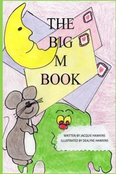 Paperback The Big M Book: Part of The Big A-B-C Book series Book