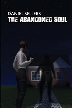 Paperback The Abandoned Soul Book
