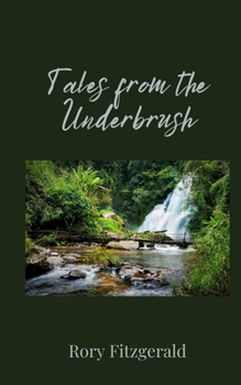 Paperback Tales from the Underbrush Book