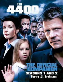 Paperback The 4400: The Official Companion Seasons 1 and 2 Book