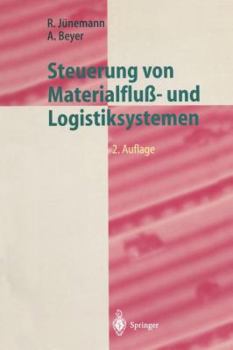 Paperback Steuerung Von Materialfluß- Und Logistiksystemen: Informations- Und Steuerungssysteme, Automatisierungstechnik [German] Book