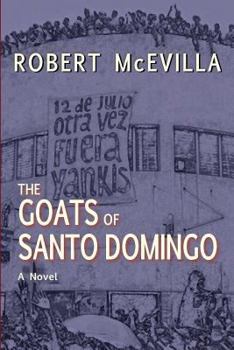 Paperback The Goats of Santo Domingo Book