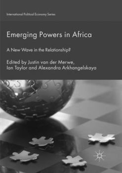 Paperback Emerging Powers in Africa: A New Wave in the Relationship? Book