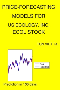 Paperback Price-Forecasting Models for US Ecology, Inc. ECOL Stock Book