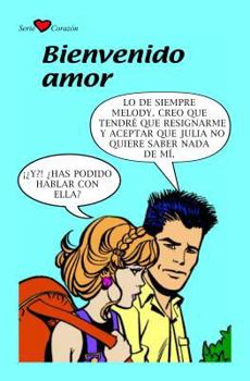 Paperback Serie Corazón: Bienvenido Amor [Spanish] Book