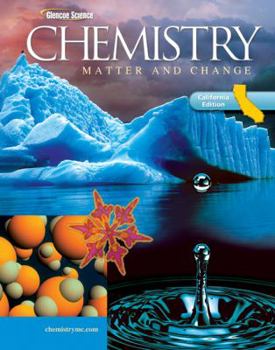 Hardcover Glencoe Chemistry: Matter and Change, California Student Edition Book