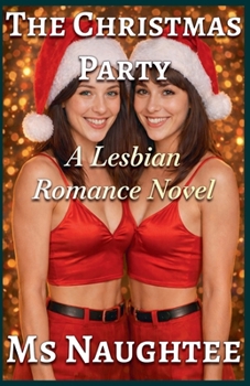 The Christmas Party: A Lesbian Romance Novel