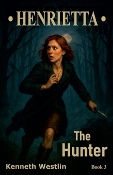 Paperback Henrietta The Hunter Book