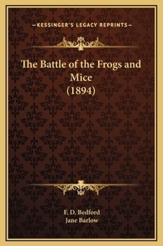 Hardcover The Battle of the Frogs and Mice (1894) Book