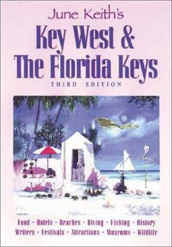 Paperback June Keith's Key West & the Florida Keys: A Guide to the Coral Islands Book