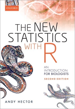 Paperback The New Statistics with R: An Introduction for Biologists Book