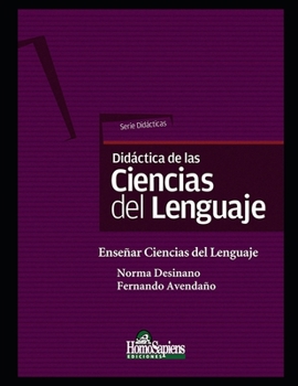 Paperback Didáctica de las Ciencias del Lenguaje: Enseñar Ciencias del Lenguaje [Spanish] Book
